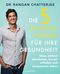 Die 5-Minuten-Formel für Ihre Gesundheit Cover des Buches Die 5-Minuten-Formel für Ihre Gesundheit (ISBN: 9783442179268)