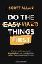 Do The Hard Things First Cover des Buches Do The Hard Things First (ISBN: 9783442179756)