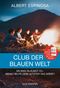 Club der blauen Welt Cover des Buches Club der blauen Welt (ISBN: 9783442221868)