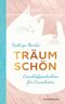 Träum schön Cover des Buches Träum schön (ISBN: 9783442315888)