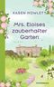 Mrs. Eloises zauberhafter Garten Cover des Buches Mrs. Eloises zauberhafter Garten (ISBN: 9783442316960)