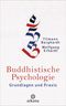 Buddhistische Psychologie Cover des Buches Buddhistische Psychologie (ISBN: 9783442341764)