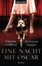 Eine Nacht mit Oscar Cover des Buches Eine Nacht mit Oscar (ISBN: 9783442372645)