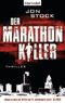 Der Marathon-Killer Cover des Buches Der Marathon-Killer (ISBN: 9783442374649)
