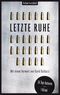 Letzte Ruhe Cover des Buches Letzte Ruhe (ISBN: 9783442380190)