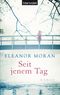 Seit jenem Tag Cover des Buches Seit jenem Tag (ISBN: 9783442381869)