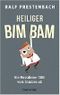 Heiliger Bimbam Cover des Buches Heiliger Bimbam (ISBN: 9783442383344)
