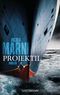 Projektil Cover des Buches Projektil (ISBN: 9783442472611)