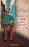 Monsieur Blake und der Zauber der Liebe Cover des Buches Monsieur Blake und der Zauber der Liebe (ISBN: 9783442480760)
