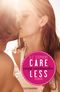 Careless Cover des Buches Careless (ISBN: 9783442482542)