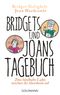 Bridgets und Joans Tagebuch. Zwei fabelhafte Ladys mischen ihr Altersheim auf Cover des Buches Bridgets und Joans Tagebuch. Zwei fabelhafte Ladys mischen ihr Altersheim auf (ISBN: 9783442484515)