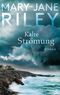 Kalte Strömung Cover des Buches Kalte Strömung (ISBN: 9783442487431)
