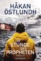 Die Stunde des Propheten Cover des Buches Die Stunde des Propheten (ISBN: 9783442490288)