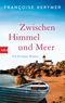 Zwischen Himmel und Meer Cover des Buches Zwischen Himmel und Meer (ISBN: 9783442714636)