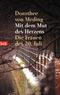 Mit dem Mut des Herzens Cover des Buches Mit dem Mut des Herzens (ISBN: 9783442721719)