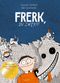 Frerk, du Zwerg! Cover des Buches Frerk, du Zwerg! (ISBN: 9783446248748)