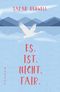 Es.Ist.Nicht.Fair. Cover des Buches Es.Ist.Nicht.Fair. (ISBN: 9783446252967)