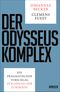 Der Odysseus-Komplex Cover des Buches Der Odysseus-Komplex (ISBN: 9783446254619)