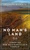 No Man's Land Cover des Buches No Man's Land (ISBN: 9783446260269)