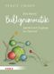 Eine kleine Ballgrammatik: Spielerische Zugänge zur Sprache Cover des Buches Eine kleine Ballgrammatik: Spielerische Zugänge zur Sprache (ISBN: 9783451386909)