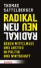 Radikal neu Cover des Buches Radikal neu (ISBN: 9783451395970)