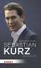 Sebastian Kurz Cover des Buches Sebastian Kurz (ISBN: 9783451399770)