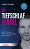 Die Tiefschlaf-Formel Cover des Buches Die Tiefschlaf-Formel (ISBN: 9783451605000)