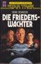 Die Friedenswächter. Star Trek Cover des Buches Die Friedenswächter. Star Trek (ISBN: 9783453039094)