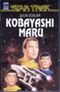 Kobayashi Maru. STAR TREK Cover des Buches Kobayashi Maru. STAR TREK (ISBN: 9783453072695)