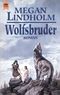 Wolfsbruder Cover des Buches Wolfsbruder (ISBN: 9783453077843)