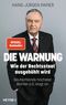 Die Warnung Cover des Buches Die Warnung (ISBN: 9783453207257)