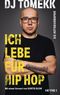 Ich lebe für Hip Hop Cover des Buches Ich lebe für Hip Hop (ISBN: 9783453218055)