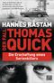 Der Fall Thomas Quick Cover des Buches Der Fall Thomas Quick (ISBN: 9783453268814)
