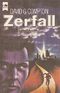 Zerfall Cover des Buches Zerfall (ISBN: 9783453304550)