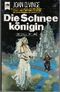 Die Schneekönigin Cover des Buches Die Schneekönigin (ISBN: 9783453308800)