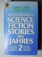 Die schönsten Science Fiction Stories des Jahres II Cover des Buches Die schönsten Science Fiction Stories des Jahres II (ISBN: 9783453309906)