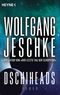 Dschiheads Cover des Buches Dschiheads (ISBN: 9783453314917)
