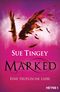 Marked - Eine teuflische Liebe Cover des Buches Marked - Eine teuflische Liebe (ISBN: 9783453316942)