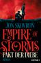 Empire of Storms - Pakt der Diebe Cover des Buches Empire of Storms - Pakt der Diebe (ISBN: 9783453317857)