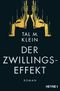 Der Zwillingseffekt Cover des Buches Der Zwillingseffekt (ISBN: 9783453319288)