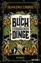 Das Buch der verborgenen Dinge Cover des Buches Das Buch der verborgenen Dinge (ISBN: 9783453320352)