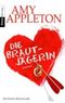Die Brautjägerin Cover des Buches Die Brautjägerin (ISBN: 9783453352810)