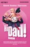 Hi Dad! Cover des Buches Hi Dad! (ISBN: 9783453409996)