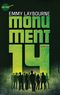 Monument 14 (1) Cover des Buches Monument 14 (1) (ISBN: 9783453411630)