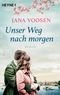 Unser Weg nach morgen Cover des Buches Unser Weg nach morgen