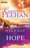 Highway to Hope (4) Cover des Buches Highway to Hope (4) (ISBN: 9783453425507)