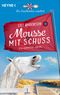 Mousse mit Schuss - Die Inselköchin ermittelt Cover des Buches Mousse mit Schuss - Die Inselköchin ermittelt (ISBN: 9783453427365)