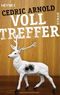 Volltreffer Cover des Buches Volltreffer (ISBN: 9783453435582)