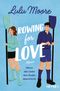 Rowing for Love: Wenn die Liebe das Ruder übernimmt Cover des Buches Rowing for Love: Wenn die Liebe das Ruder übernimmt (ISBN: 9783453442559)