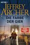Die Farbe der Gier Cover des Buches Die Farbe der Gier (ISBN: 9783453442931)